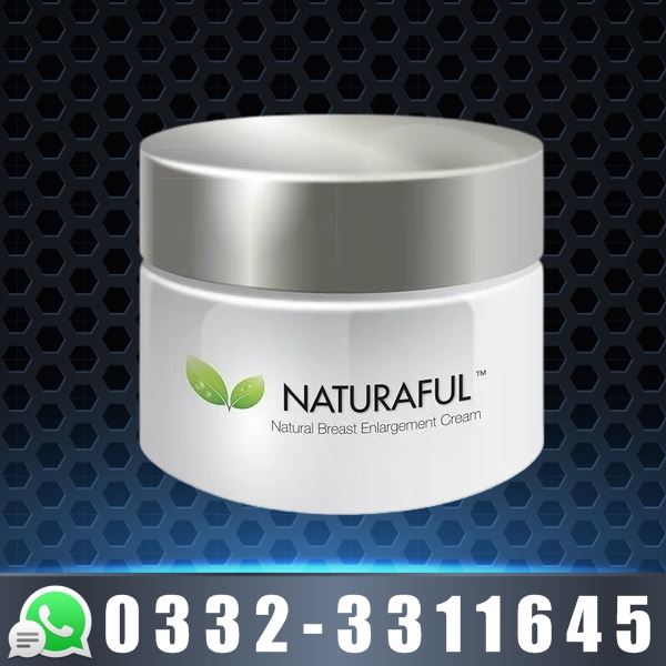 Naturaful Breast Enlargement Cream in Pakistan